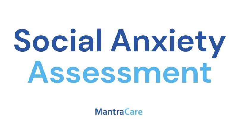 Online Social Anxiety Assessment or Test - TherapyMantra