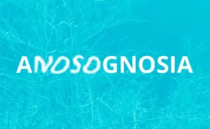 Anosognosia