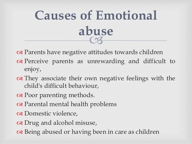 Causes of Emotional Abuse