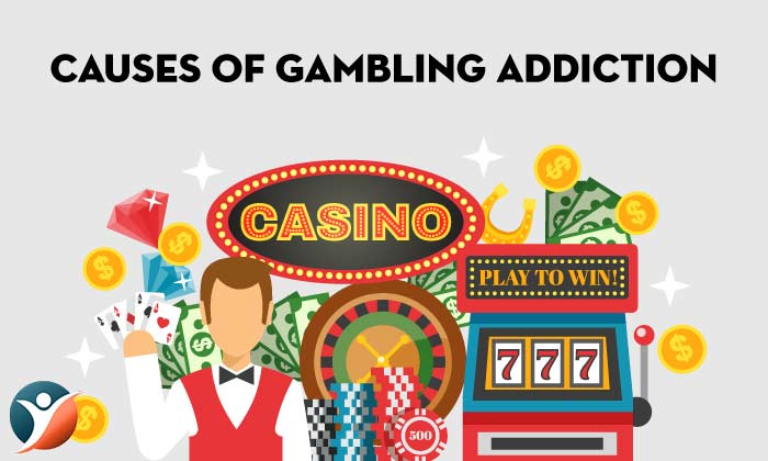Causes of Gambling Addiction