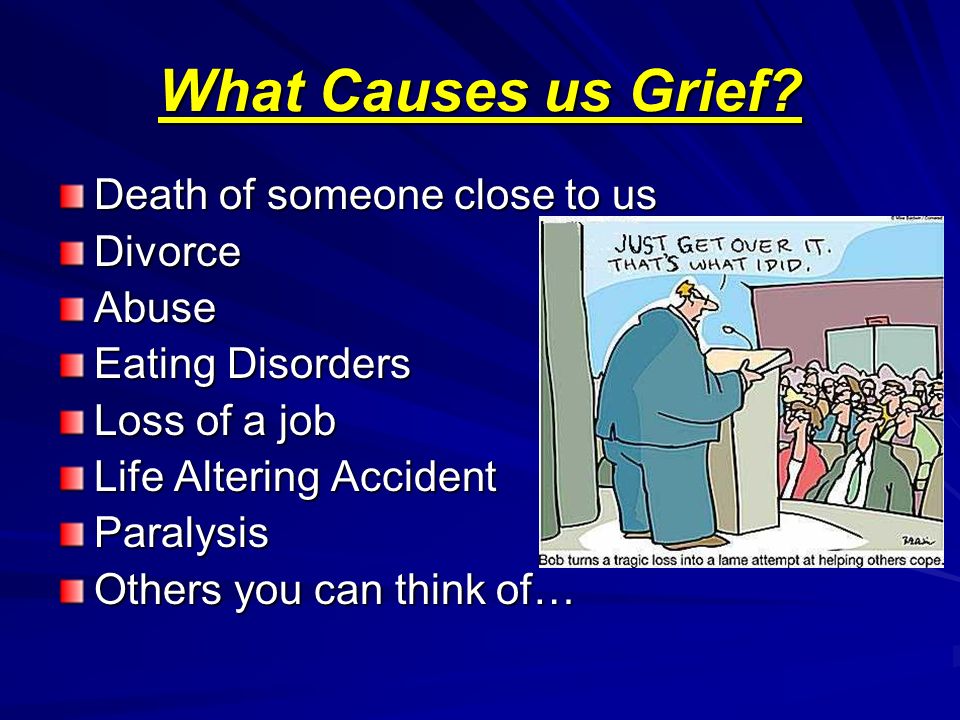 Causes of Grief
