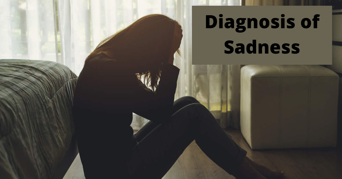 Diagnosis of Sadness