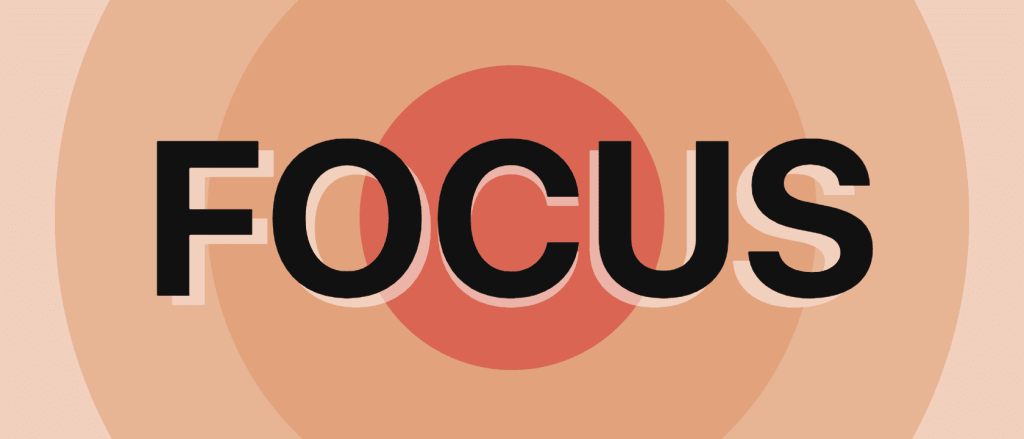 Focus | Different Ways To Improve Focus