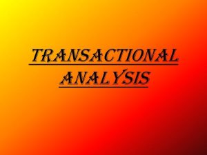 Transactional Therapy: Meaning, Working, Benefits And More