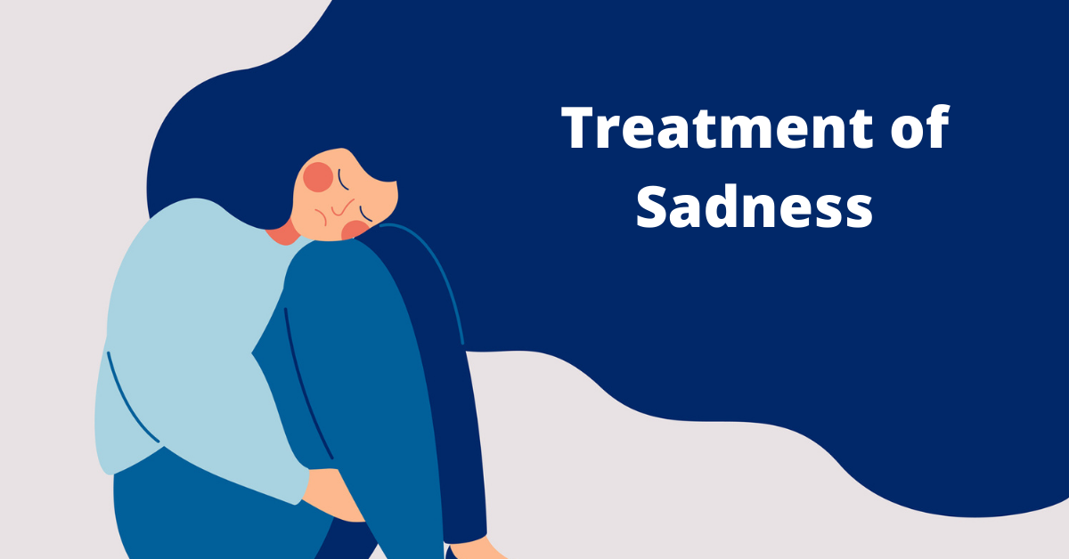 Treatment of Sadness