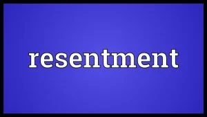 What Is Resentment?