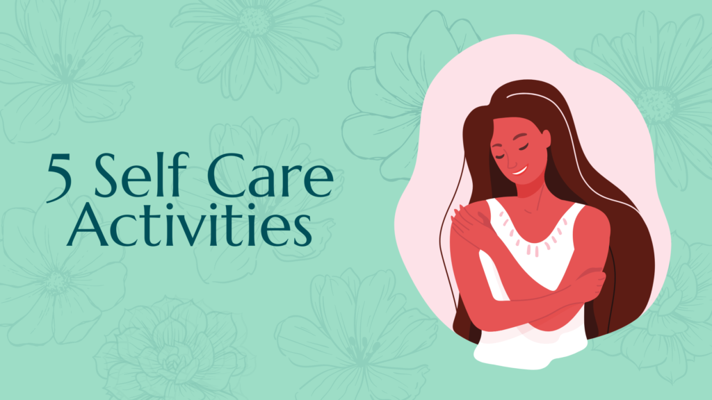Self-Care Activities