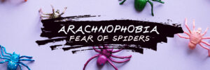 Arachnophobia