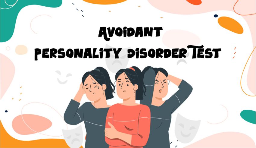 Diagnosis of Avoidant Personality Disorder