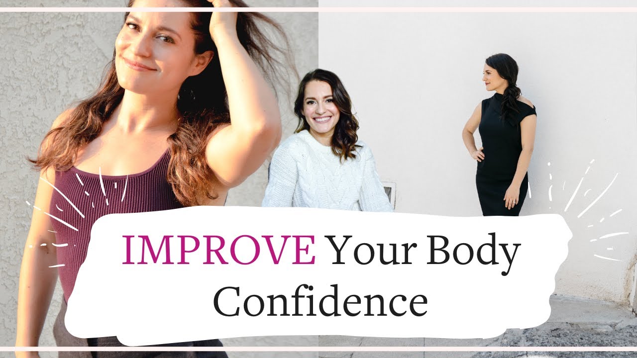 How To Improve Body Confidence?