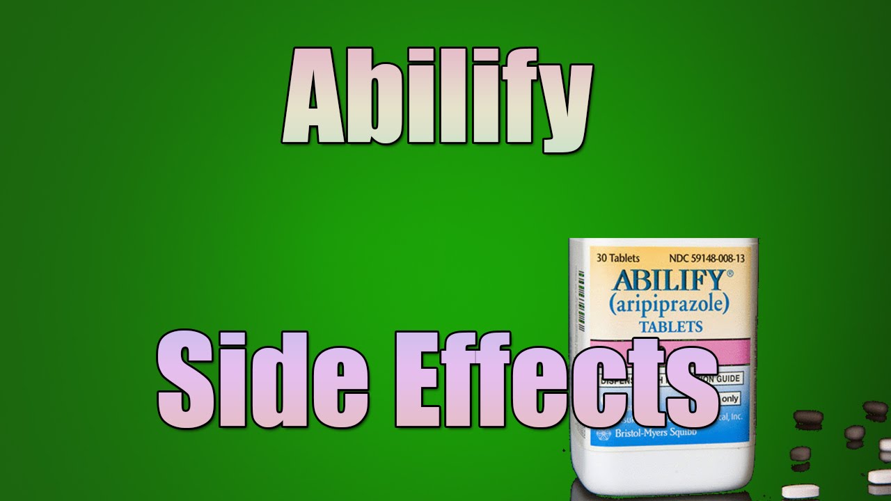 Negative Effects of Abilify