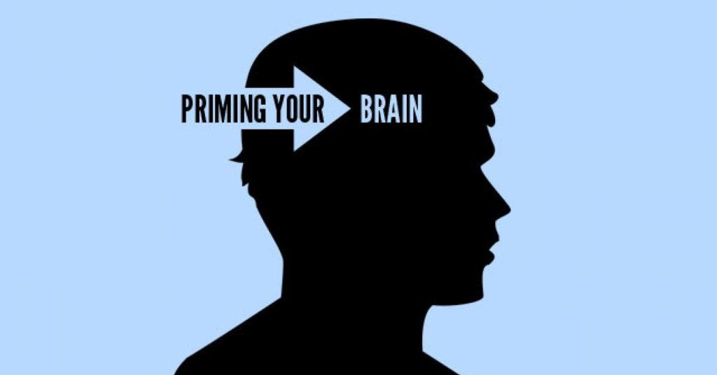 How To Prime Your Brain