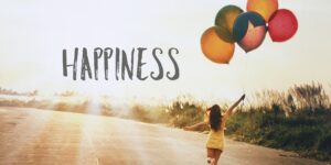 What Is Happiness?