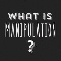 What Is Manipulation