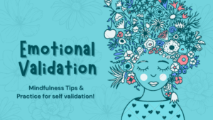 Emotional Invalidation: Types, Symptoms, Benefits, Treatment