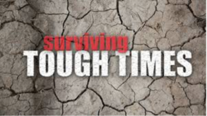 surviving tough times