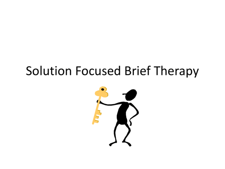 Solution Focused Therapy: How It Works, Why Consider It