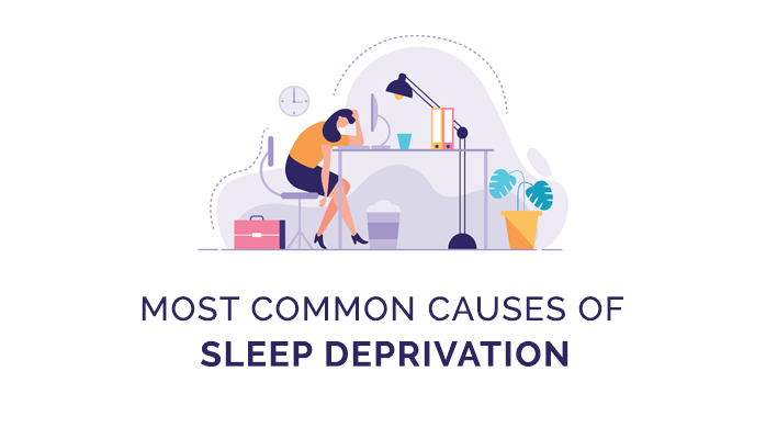 Causes of Sleep Deprivation