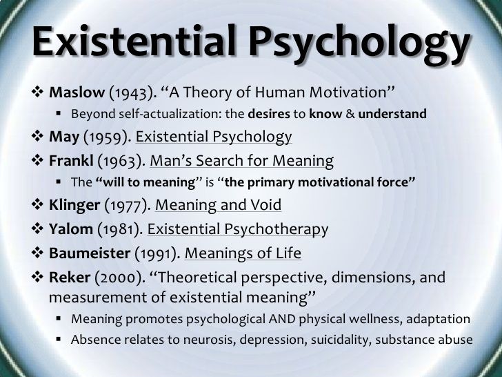 EXISTENTIAL PSYCHOLOGY