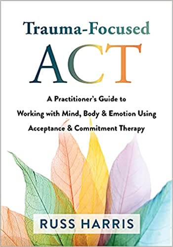 ACT Acceptance Commitment Therapy