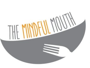 The Mindful Mouth
