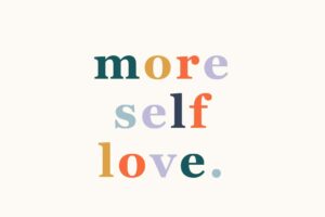 What Is Self-Love?