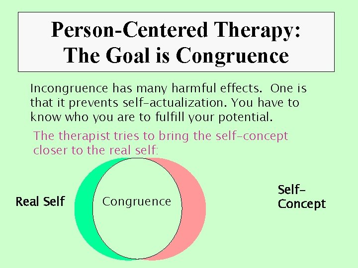 ROGERIAN CENTERED THERAPY