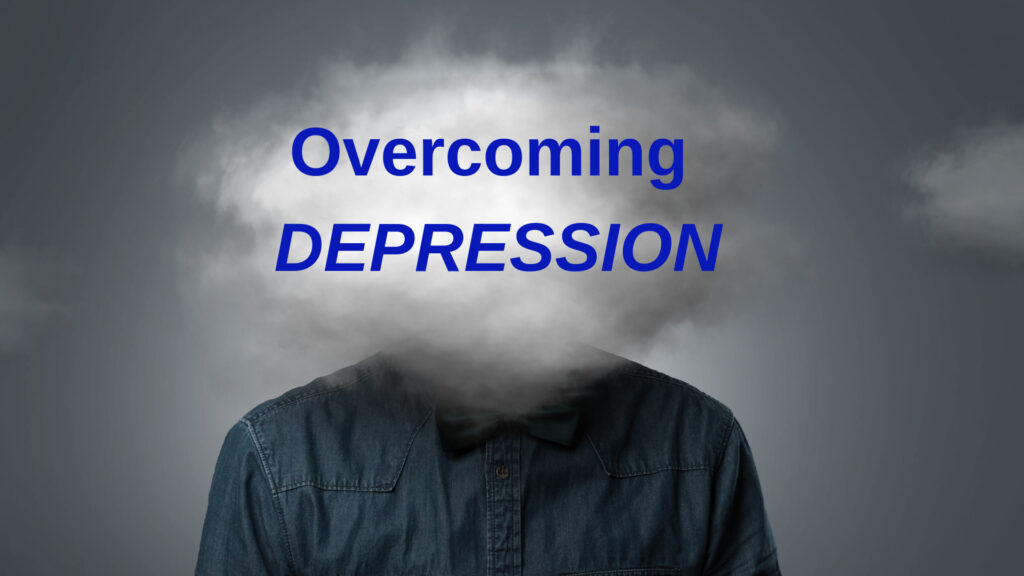 Overcoming Depression Different Ways and Tips For It
