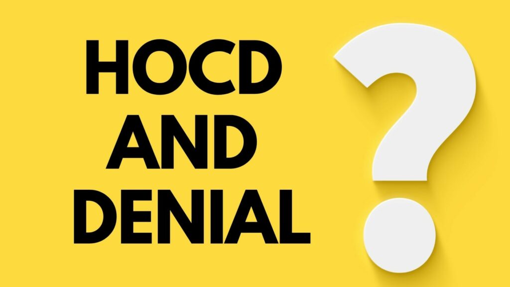 The Difference Between HOCD and Denial