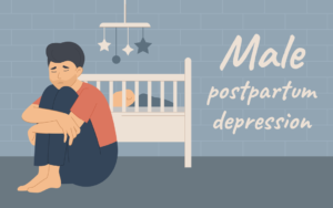 Reasons For Postpartum Depression in Men
